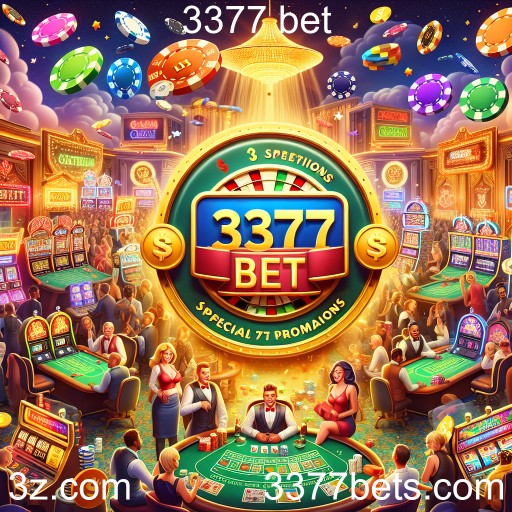 Descubra as Promoções Especiais da 3377 bet